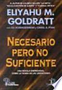 Libro Necesario, pero no suficiente