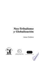 Neo-tribalismo y globalización