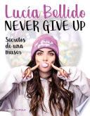 Never give up