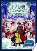 Libro Nicolas San Norte y La Batalla Contra El Rey de Las Pesadillas