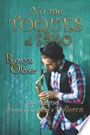 Libro No me toques el saxo