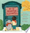 Libro No se permiten elefantes (Strictly No Elephants)