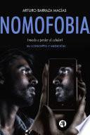 Nomofobia (miedo a perder el celular)