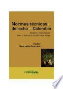 Libro Normas técnicas y derecho en Colombia