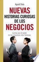 Libro Nuevas Historias Curiosas de Los Negocios