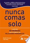 Libro NUNCA COMAS SOLO 3aED.