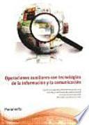 Libro Operaciones auxiliares con tecnologías de la información y la comunicación