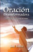 Libro Oración transformadora