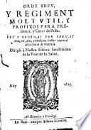 Orde breu, y regiment molt vtil, y profitos pera preseruar, y curar de peste, etc