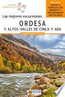 Libro Ordesa y altos valles de Cinca y Ara. Las mejores excursiones