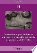Libro Orientaciones para las buenas prácticas en la atención psicosocial de jóvenes y adolescentes