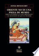 Libro Oriente no es una pieza de museo