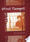 Libro Otros tiempos