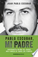 Libro Pablo Escobar, mi padre (Edición española)
