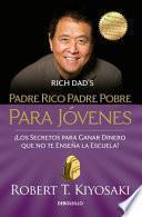 Libro Padre Rico Padre Pobre para Jovenes / Rich Dad Poor Dad for Teens
