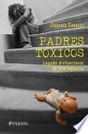Libro Padres tóxicos