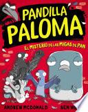 Libro Pandilla Paloma 1 - El misterio de las migas de pan