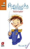 Libro Papelucho historiador