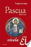 Libro Pascua 2013, vívela con Él