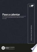 Libro Pase a calentar.