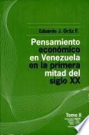 Pensamiento económico en Venezuela en la primera mitad del siglo XX