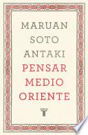 Libro Pensar Medio Oriente