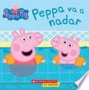 Libro Peppa Va a Nadar (Peppa Pig)