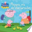 Libro Peppa va de excursión (Un cuento de Peppa Pig)