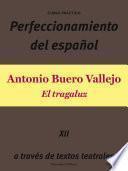 Libro Perfeccionamiento del español: Antonio Buero Vallejo