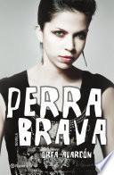 Perra brava