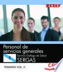 Personal de servicios generales. Servicio Gallego de Salud. SERGAS. Temario Vol.II