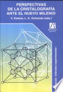 Libro Perspectivas de la cristalografía ante el nuevo milenio