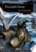 Libro Pescando botas