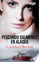 Libro Pescando salmones en Alaska