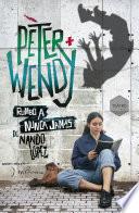 Libro Peter y Wendy rumbo a Nunca Jamás