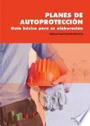 Libro Planes de autoprotección. Guía básica para su elaboración