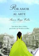 Libro POR AMOR AL ARTE