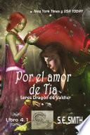 Libro Por el amor de Tia