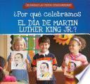 Libro ¿Por qué celebramos el Día de Martin Luther King Jr.? (Why Do We Celebrate Martin Luther King Jr. Day?)