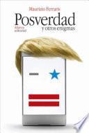 Posverdad y otros enigmas