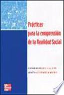 Libro Prácticas para la comprensión de la realidad social