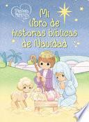 Libro Precious Moments: Mi Libro de Historias Bíblicas de Navidad