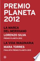 Libro Premio Planeta 2012: ganador y finalista (pack)