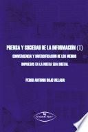 Libro Prensa y sociedad de la información (I)