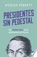 Libro Presidentes sin pedestal