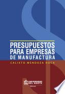 Libro Presupuestos para empresas de manufactura