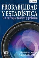 Libro Probabilidad y estadística: un enfoque teórico-práctico