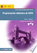 Libro Programación didáctica de ESPA. Programaciones didácticas. Nivel I - Módulo I. Ámbito de comunicación