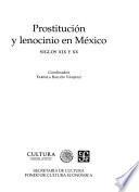 Prostitución y lenocinio en México, siglos XIX y XX