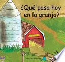 Libro ¿Qué pasa hoy en la granja?